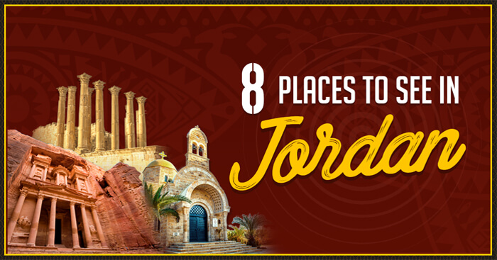 8 Best Places To See In Jordan That You Simply Can't Miss