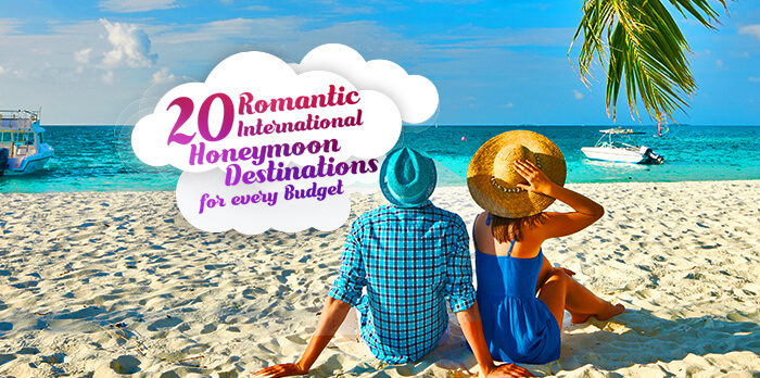 20 Romantic International Honeymoon Destinations for Every