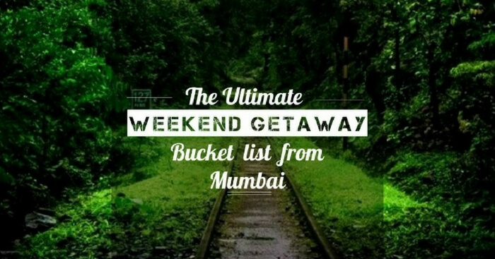 top-38-weekend-getaways-from-mumbai-with-photos-in-2023