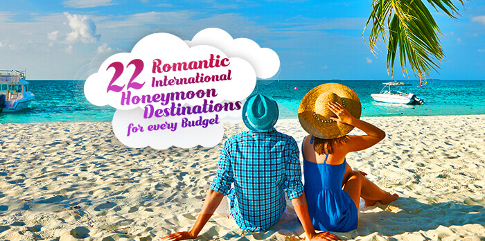 22 Romantic International Honeymoon Destinations For Every Budget 8188