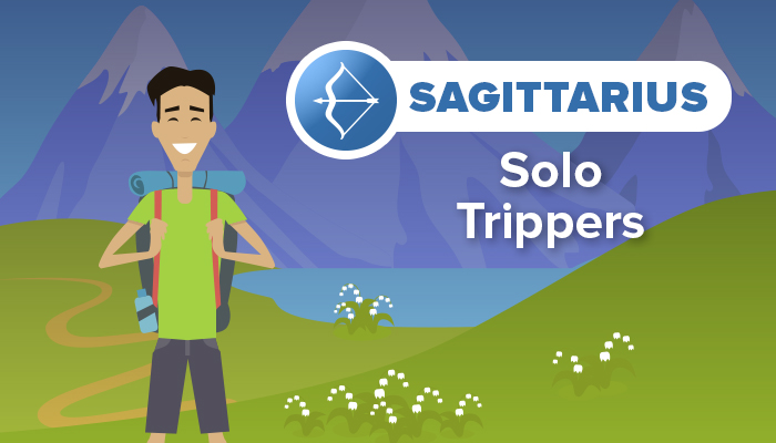 SAGITTARIUS solo trippers